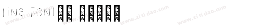 line font超细字体转换